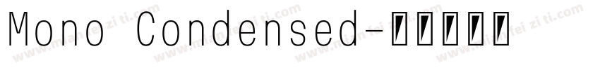 Mono Condensed字体转换